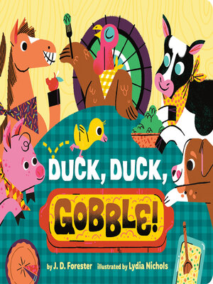 cover image of Duck, Duck, Gobble!